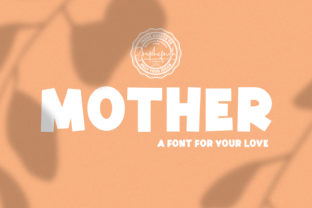 Mother Font: A Light Sans Serif for Editorial Design