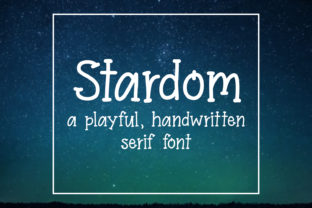 Stardom Font: Playful Handwritten Serif for Digital Campaigns